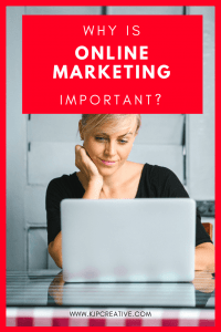 what is the importance of online marketing?