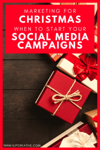 get started early with your Christmas social media campaigns - KJP Creative