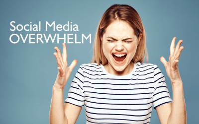 How To Overcome Social Media Overwhelm